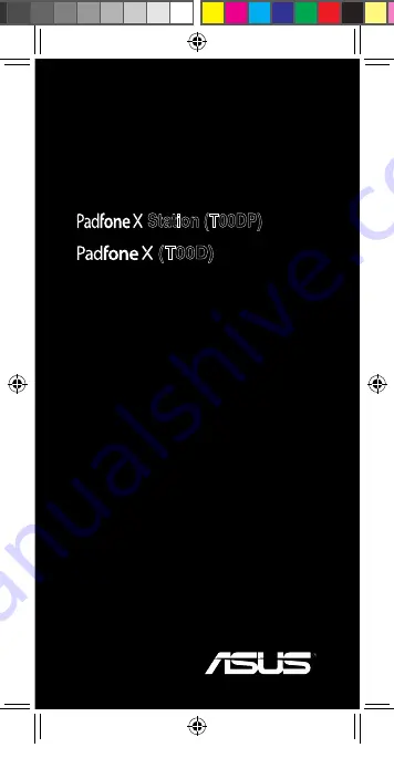 Asus Padfone X (T00D) Скачать руководство пользователя страница 1