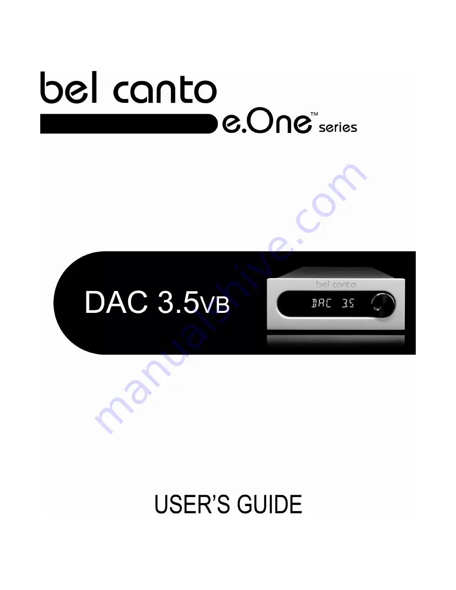 Bel Canto E.ONE Series DAC 3.5vb Скачать руководство пользователя страница 1