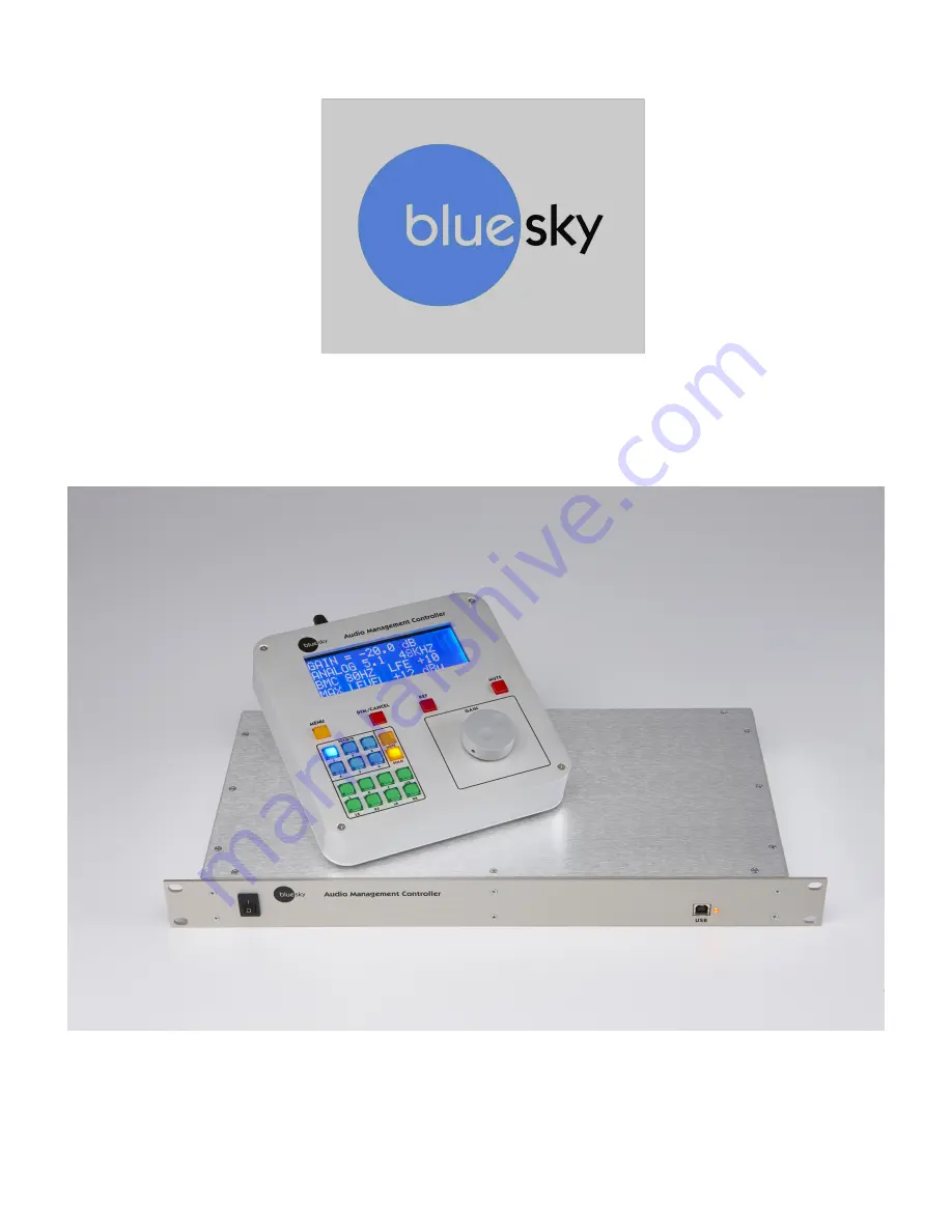 BLUE SKY AUDIO MANAGEMENT CONTROLLER Manual Download Page 1