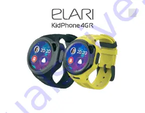 Elari KidPhone 4GR Multilingual User Manual Download Page 28