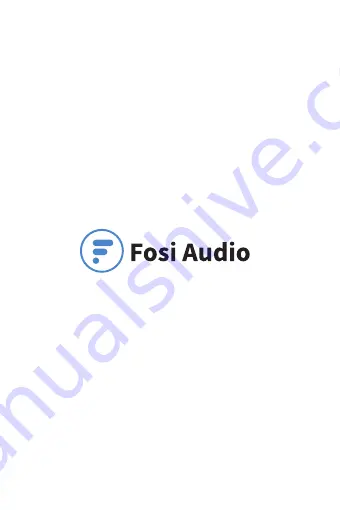 Fosi Audio BOX X3 User Manual Download Page 8