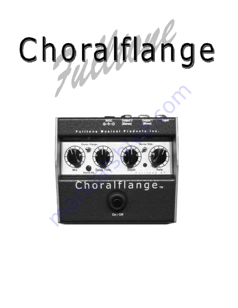 Fulltone Choralflange CF-1 Скачать руководство пользователя страница 1