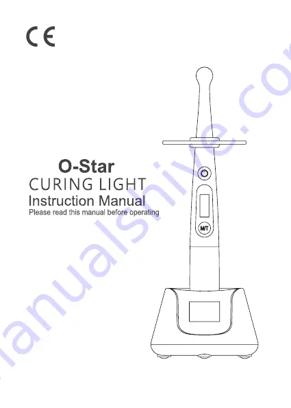 Guilin Woodpecker Medical Instrument O-Star CURING LIGHT Instruction Manual Download Page 1