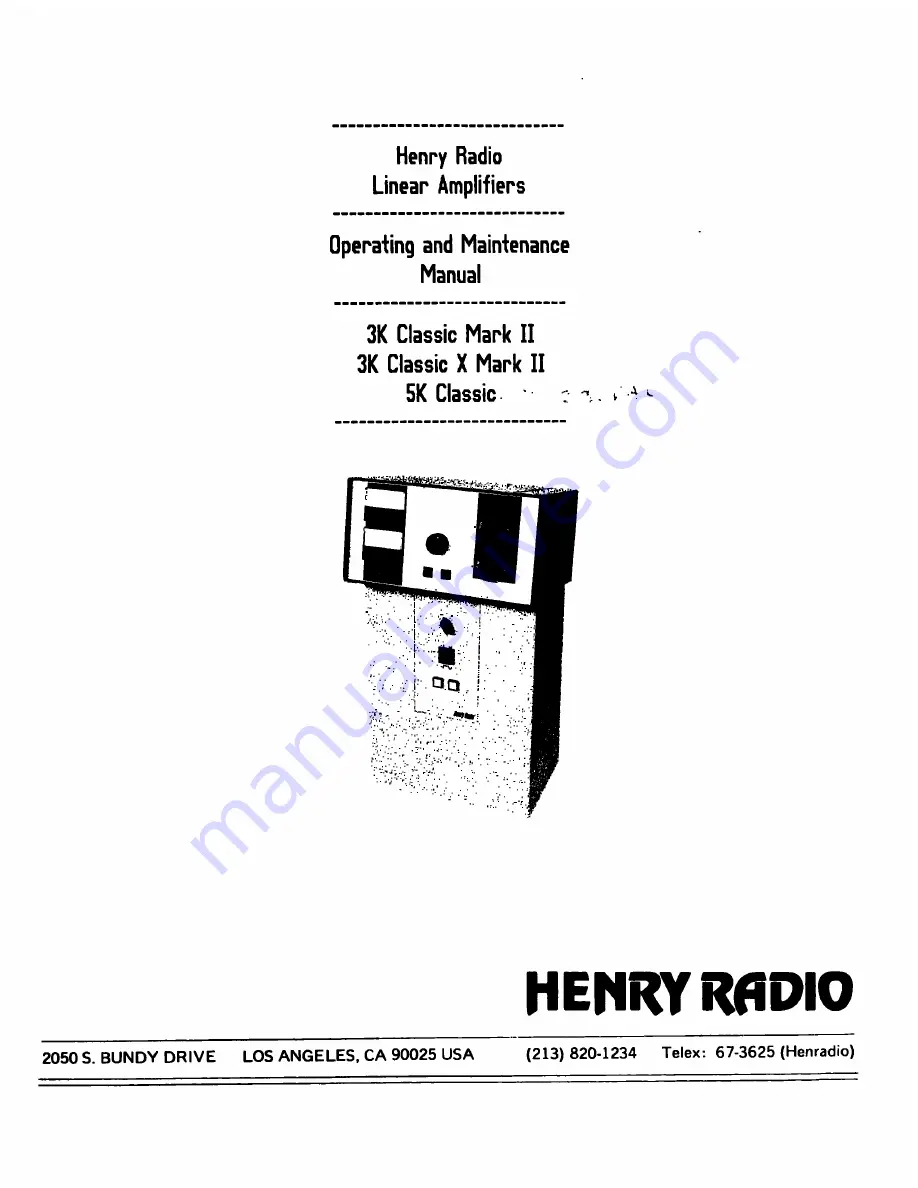 Henry Radio 3K Classic Mark II Скачать руководство пользователя страница 1