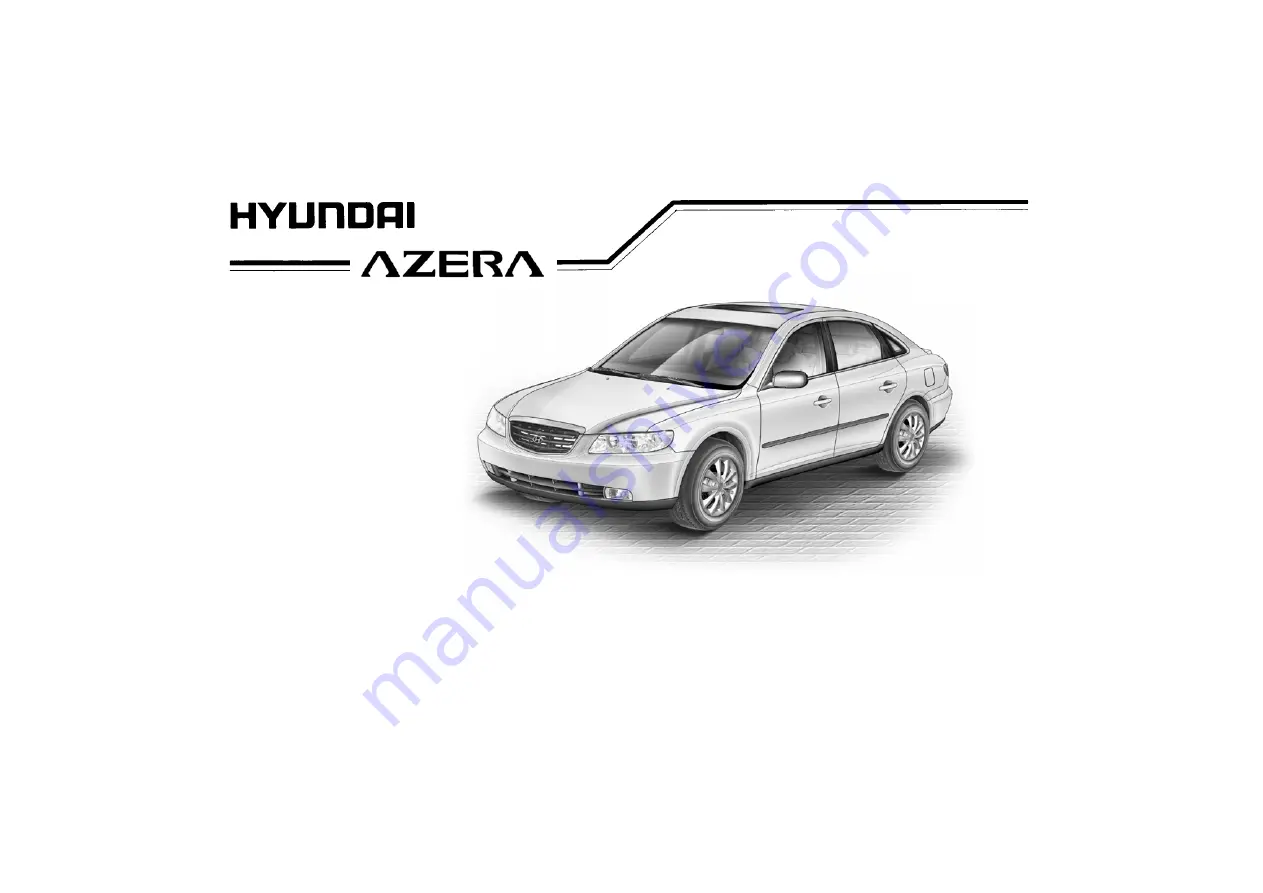 Hyundai 2006 Azera Owner'S Manual Download Page 3