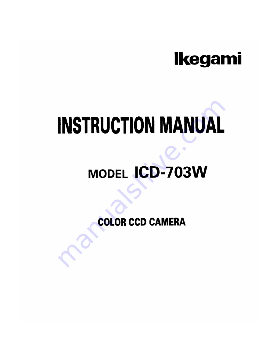 Ikegami ICD-703W Скачать руководство пользователя страница 1