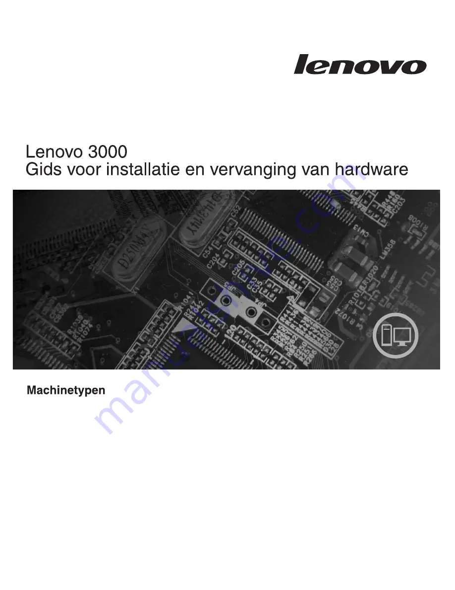 Lenovo Hardware Installation and Replacement Guide Скачать руководство пользователя страница 1