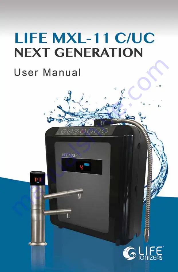 Life Ionizers Next Generation LIFE MXL-11 C Скачать руководство пользователя страница 1