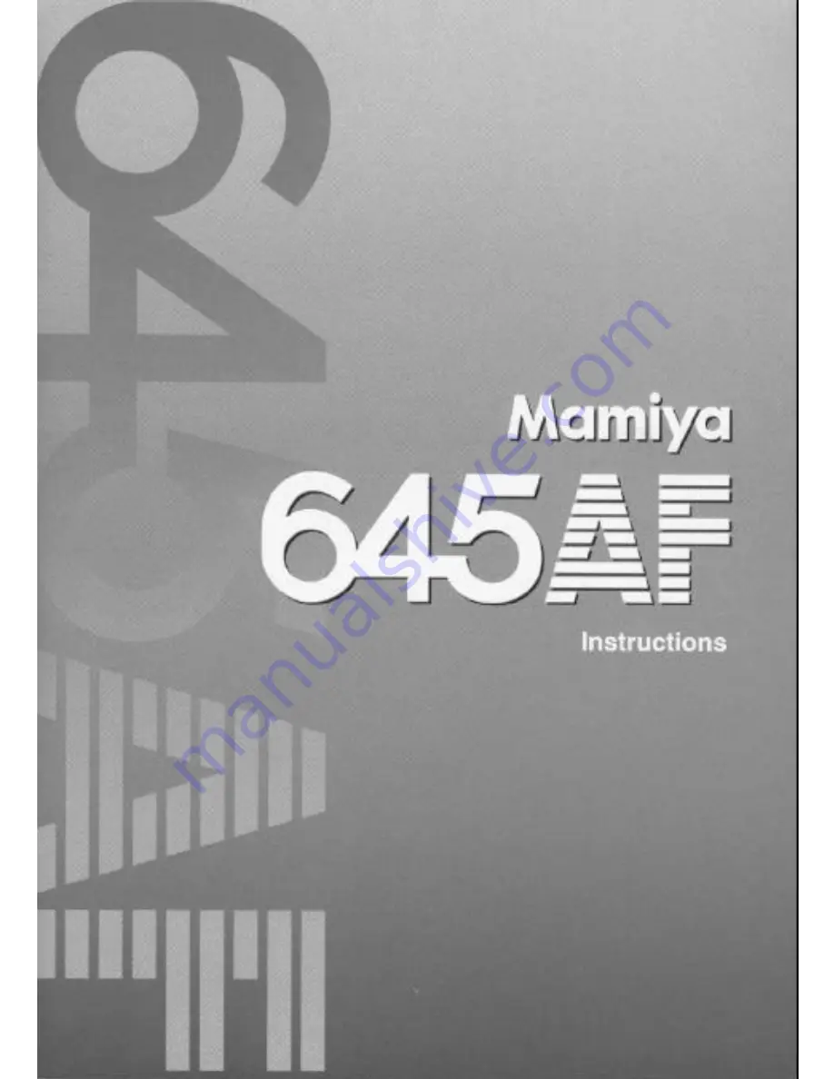 Mamiya 645 AF Instructions Manual Download Page 1