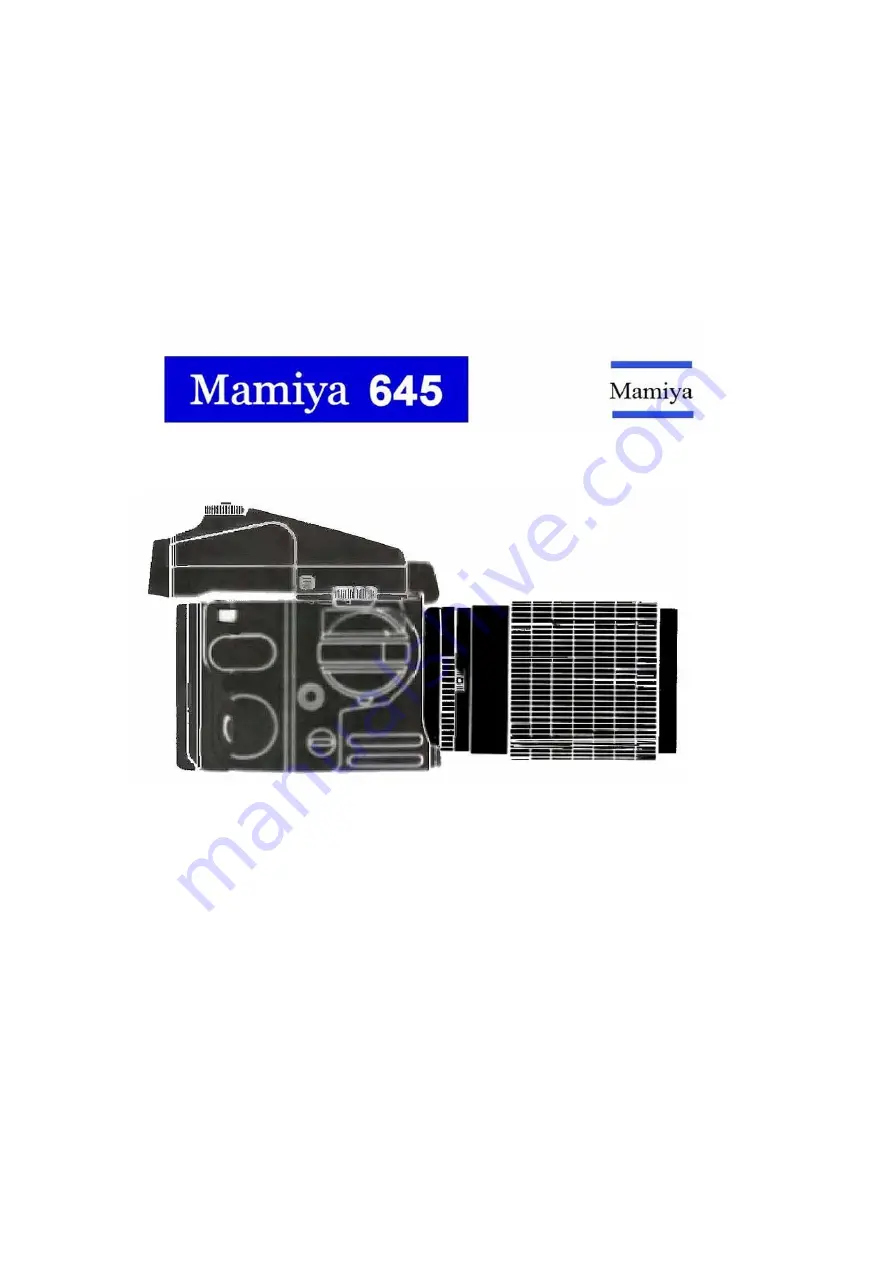 Mamiya 645 Скачать руководство пользователя страница 1