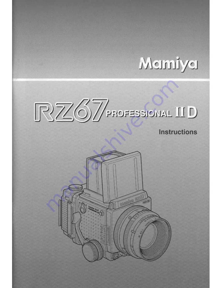 Mamiya RZ67 PROFESSIONAL II D Скачать руководство пользователя страница 1