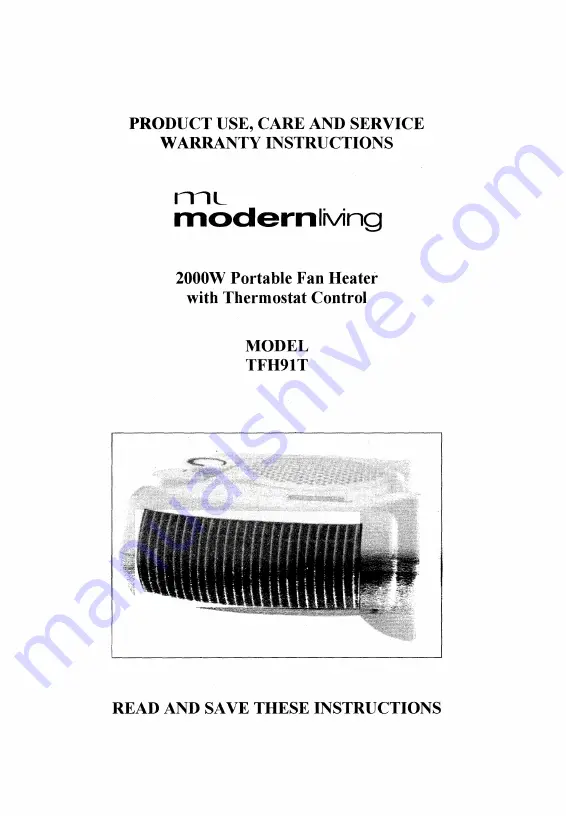 ML TFH91T Product Use, Care And Service Warranty Instructions Download Page 1