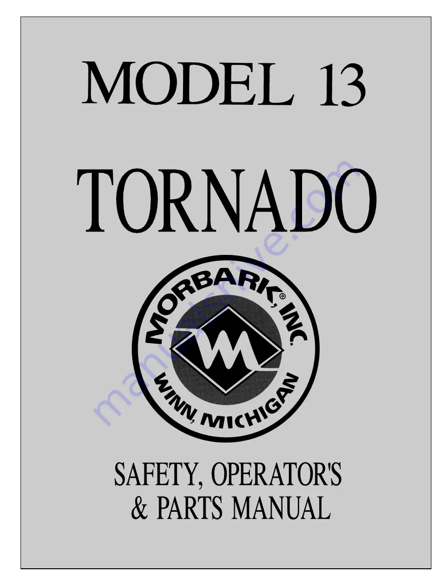 Morbark TORNADO 13 Safety & Operators & Parts Manual Download Page 1