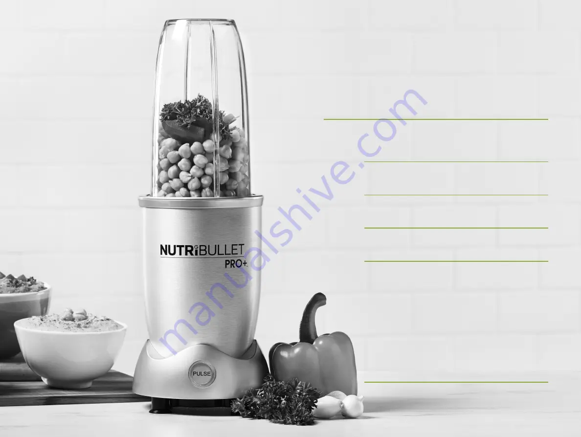 NUTRIBULLET PRO+ Скачать руководство пользователя страница 7