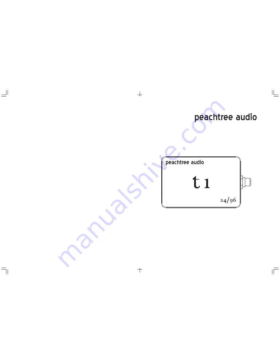 Peachtree Audio t1 24 User Manual Download Page 1