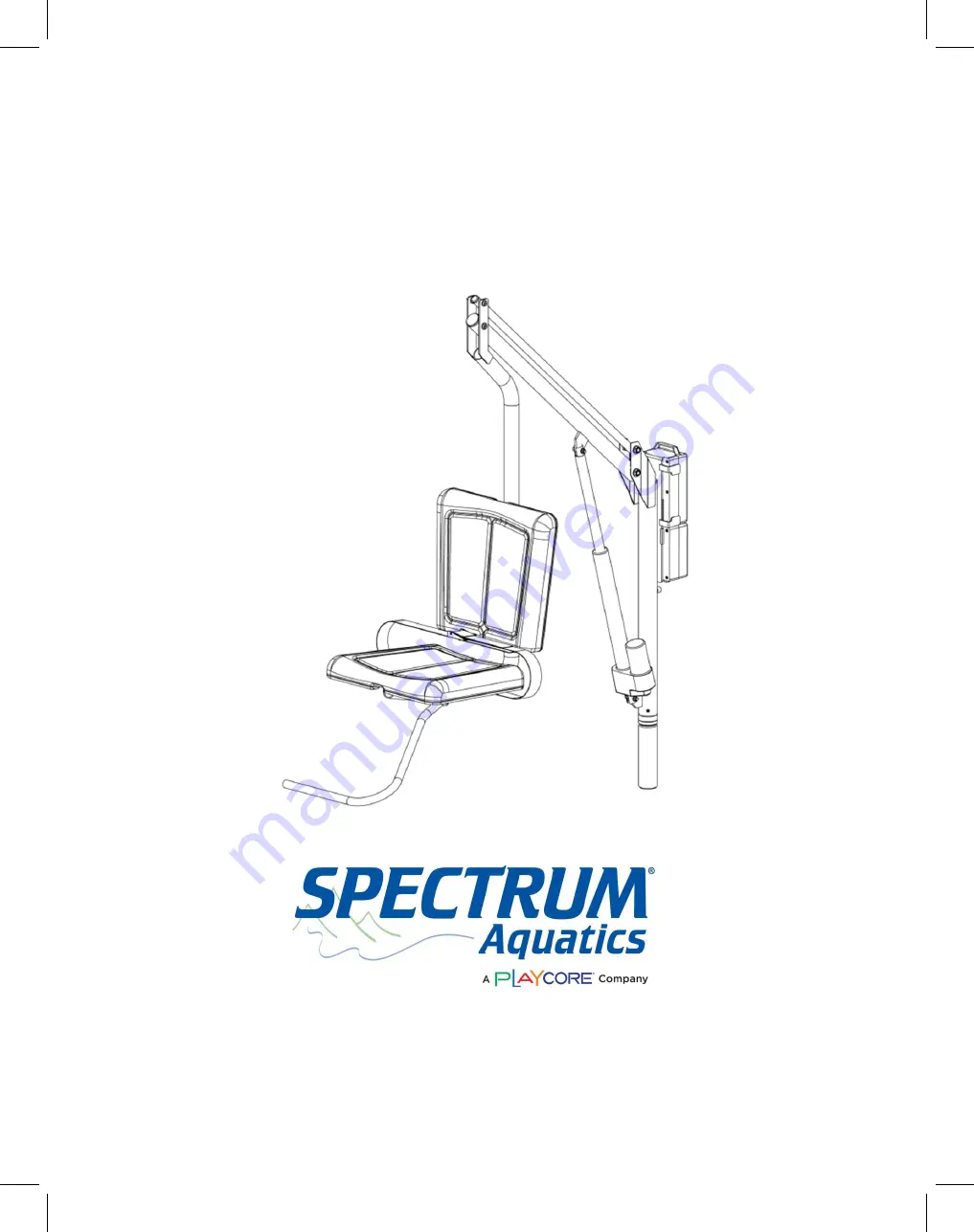 Playcore SPECTRUM Aquatics Freedom Lift 57961 Manual Download Page 1