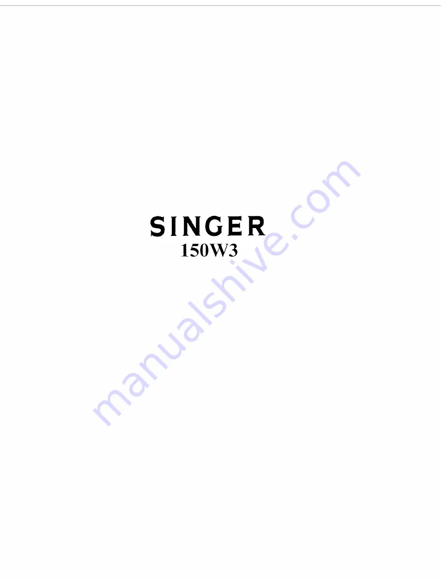 Singer 150W3 Instructions For Using And Adjusting Download Page 1