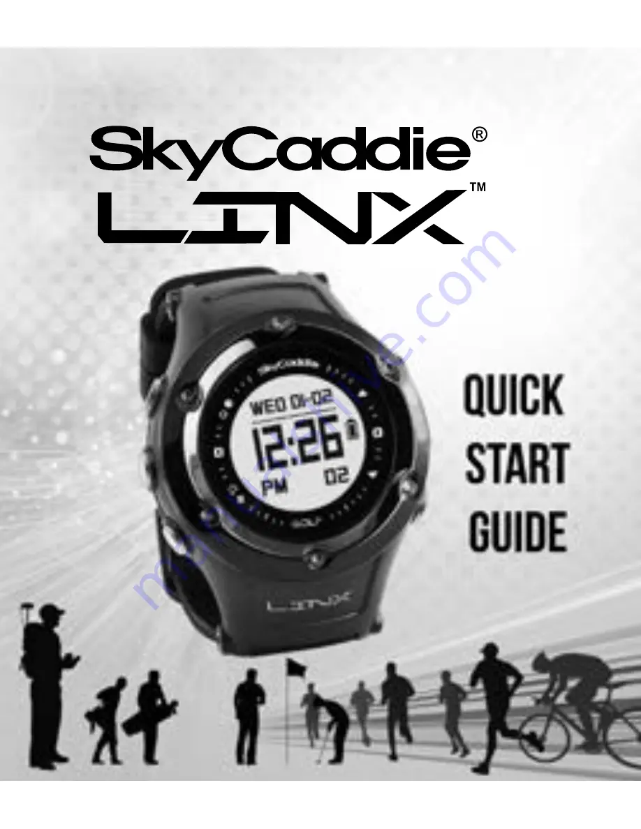 SkyCaddie Linx Quick Start Manual Download Page 1