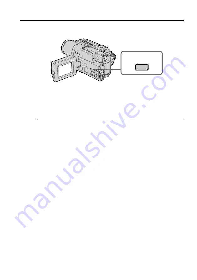 Sony DCR-TRV130 - Digital8 Camcorder Operating Instructions Manual Download Page 26