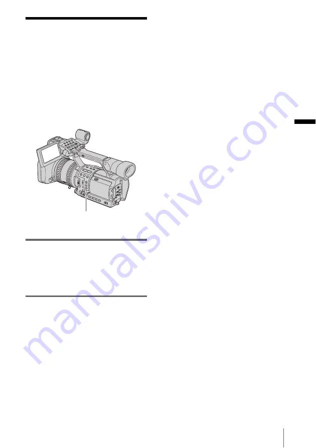 Sony HVR Z1U - Camcorder - 1080i Operating Instructions Manual Download Page 47