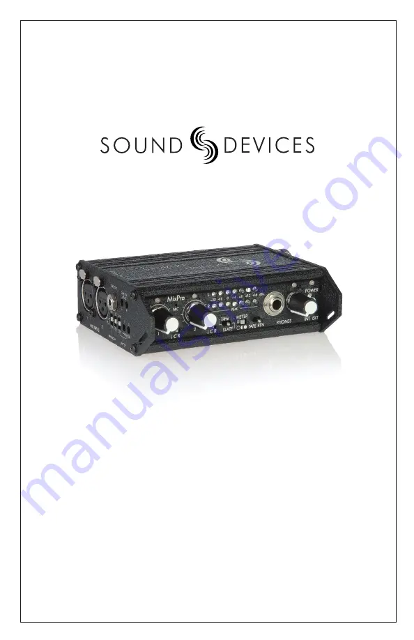 Sound Devices MixPre Скачать руководство пользователя страница 1