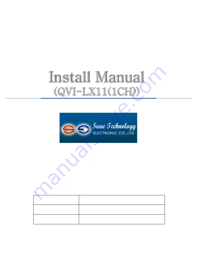 Sune Technology QVI-LX11(1CH) Series Install Manual Download Page 1