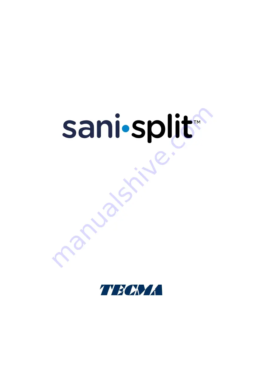 Tecma sani-split 600 Instructions For Installation And Use Manual Download Page 1