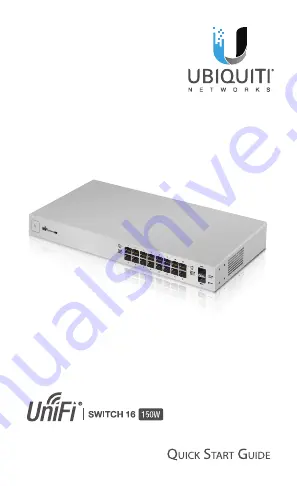 Ubiquiti UniFi Switch 16 150W Quick Start Manual Download Page 1