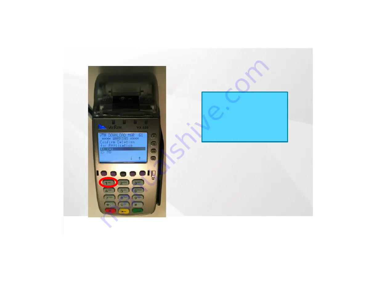 VeriFone Vx-520 Series APACS 40 Instructions Manual Download Page 11