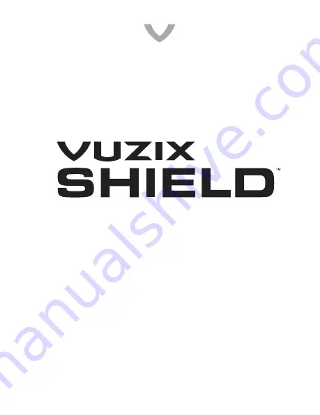 Vuzix SHIELD 492 User Manual Download Page 1