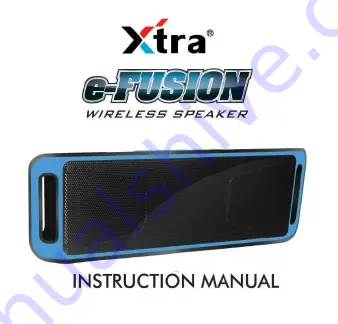 xtra e-fusion Instruction Manual Download Page 1