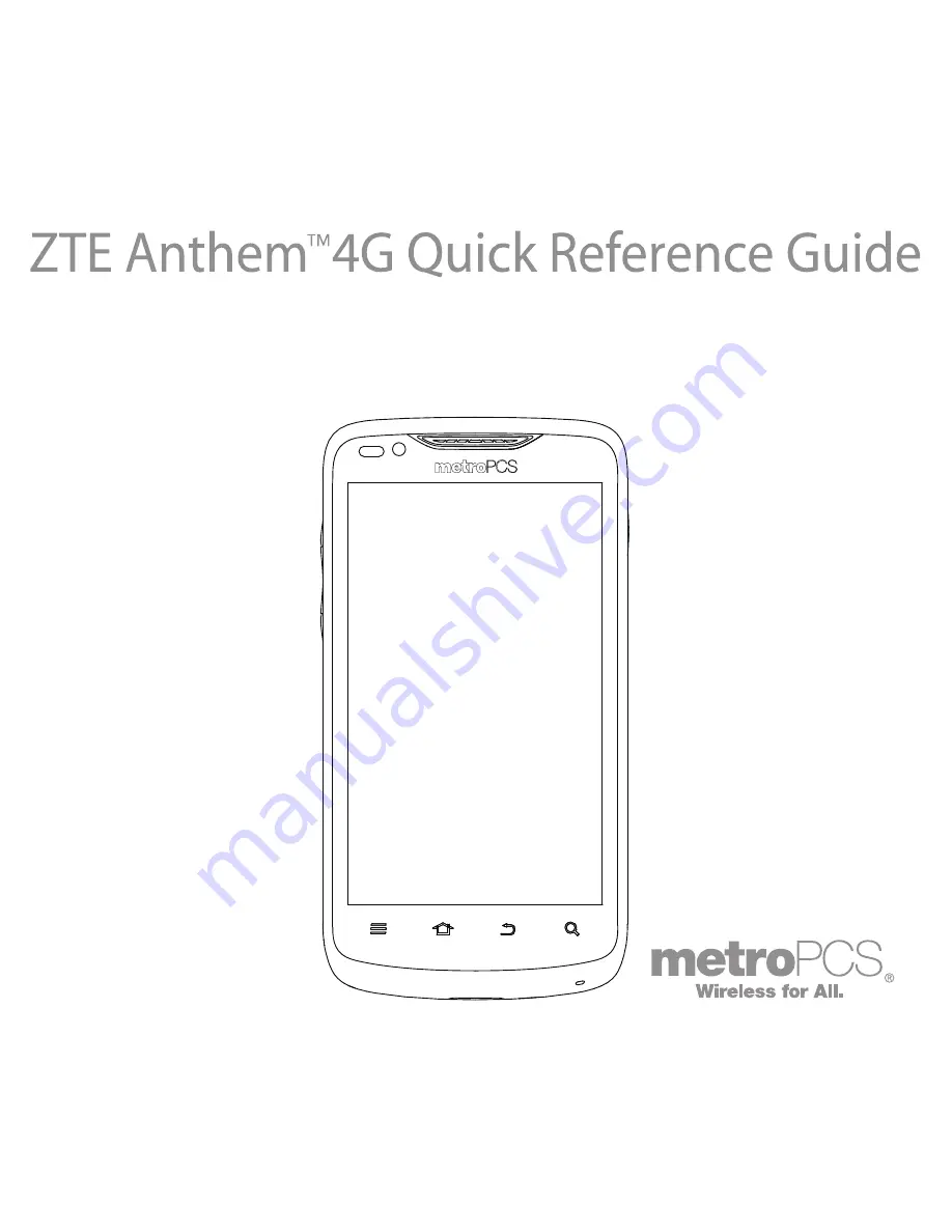 Zte Anthem 4G Quick Reference Manual Download Page 1