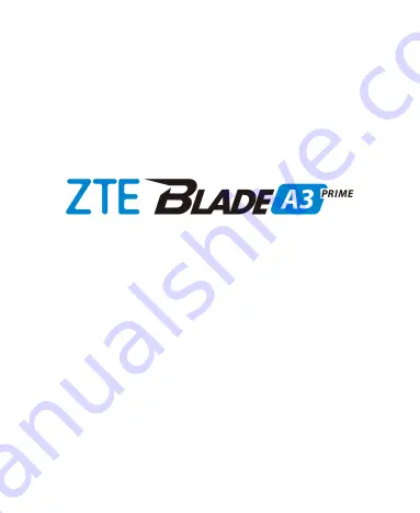 Zte Blade A3 Prime User Manual Download Page 1